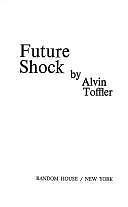 Future shock toffler - shock,