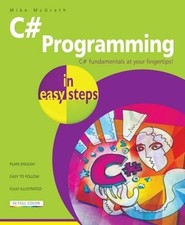 C# Programming in Easy Steps