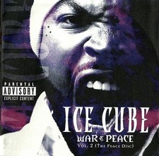 Ice Cube: War & Peace Vol 2