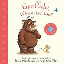 Gruffalo, Where Are You?: A