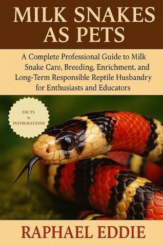 Milk snakes pets a - as,