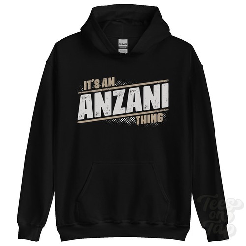 Its anzani thing - an, hoodie