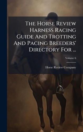 The horse review harness - the,
