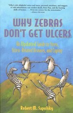 Why Zebras Don't Get Ulcers