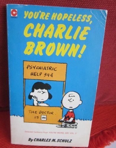 You hopeless charlie brown - charlie,