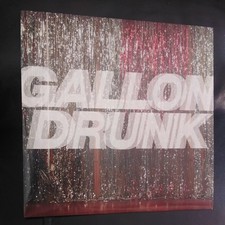 GALLON DRUNK . GRAND UNION