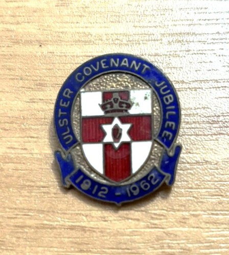 Ulster covenant pin jubilee - covenant,