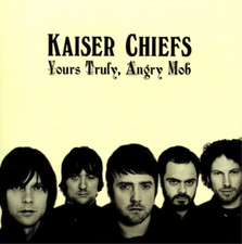 Kaiser Chiefs Yours Truly