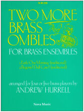 Learn to Play Brass Instruments !Two More Brass Ombles for 4 or 5 Brass Players-
