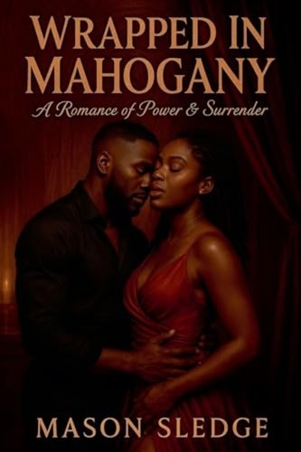 Wrapped mahogany the - in, (the