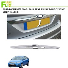 FOR FORD FOCUS MK2 2008 - 2011 REAR TRUNK BOOT CHROME STRIP HANDLE MOLDING