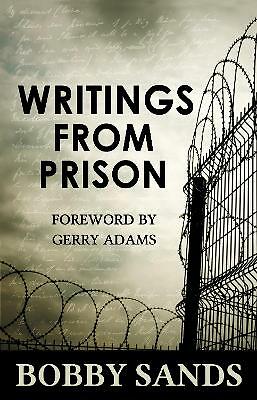 Writings from prison bobby - from, prison: