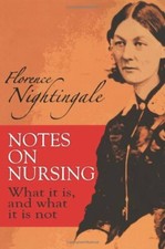 Notes on Nursing: What It Is, and What It Is Not (Dover Books on Biology)-Flore