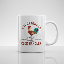 Experienced Cock Handler Mug