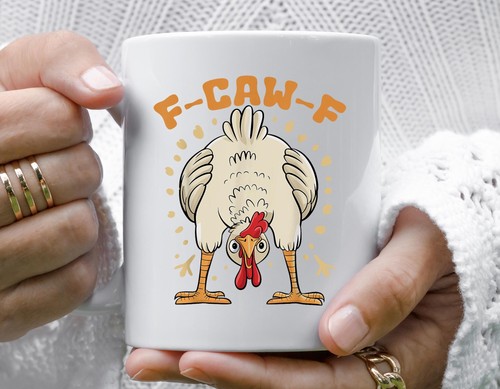 Caw mug funny - f-caw-f,