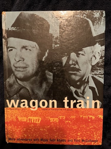 Wagon train annual - wagon,