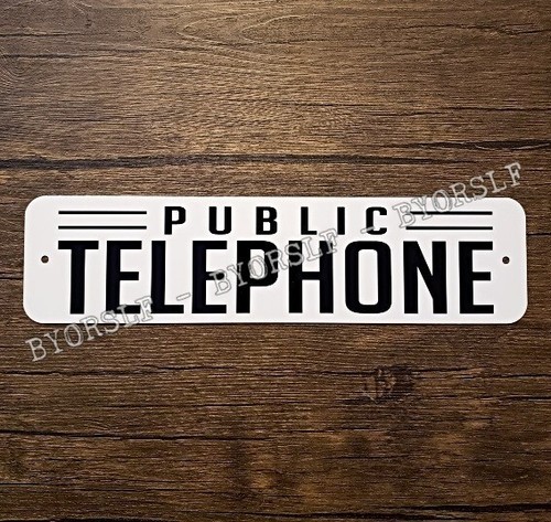 Telephone metal sign - telephone,