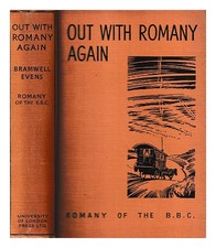 Ewenen, G.Bramwell Romany Of The B. B. C. Out Mit Romany Again 1938 Hardcover