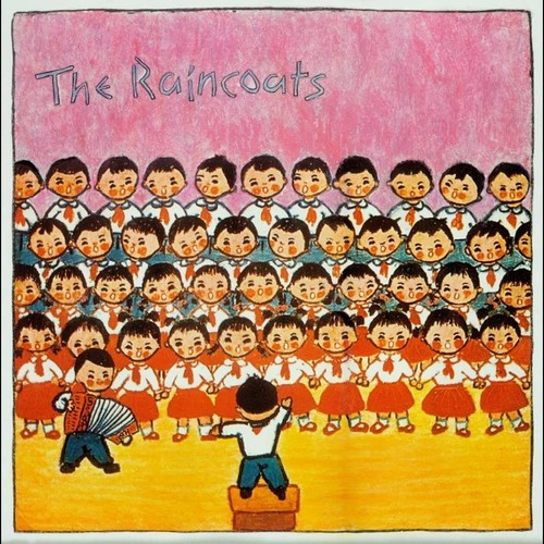 The raincoats - raincoats,