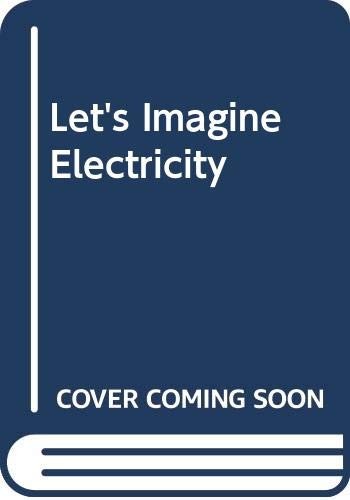 Electricity - (let's, imagine)
