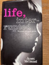 Life Interrupted by James