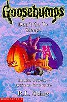 Don't Go to Sleep (Goosebumps)-R. L. Stine
