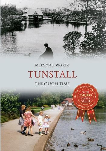 Tunstall through time - through,