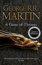 A Game of Thrones (Reissue) (A Song of Ice and Fire, Book 1) by George R.R. ...