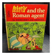 Goscinny,Ren � (1926-1977) Asterix And The Roman Agent / Text Von Goscinny;