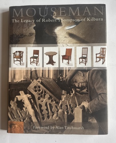 Mouseman the legacy robert - the, of
