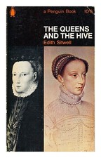 SITWELL, EDITH (1887-1964) The queens and the hive 1966 Paperback