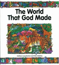 THE WORLD THAT GOD MADE By