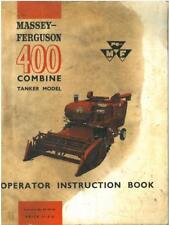Massey Ferguson Combine MF400 Operators Manual - MF 400 Tanker Model