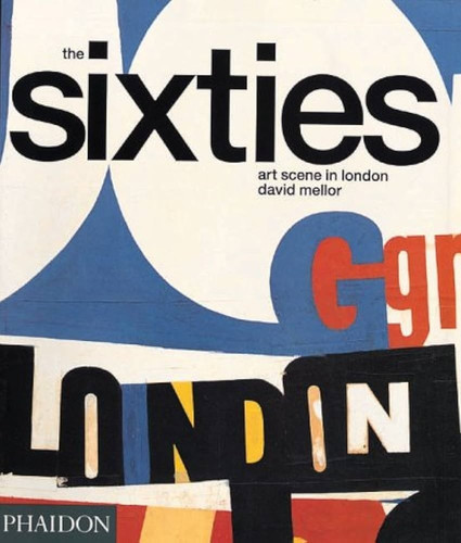 The sixties art scene - art, in