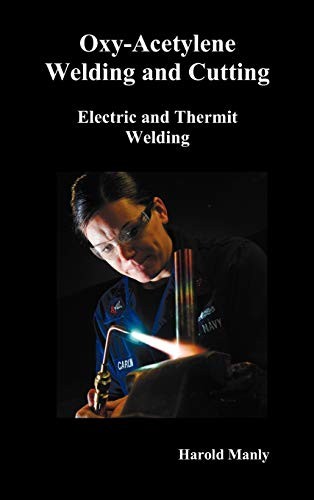 Oxy acetylene welding - oxy-acetylene, and
