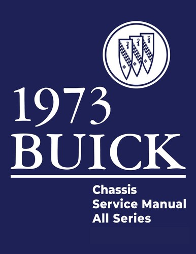 1973 buick chassis - 1973, service