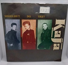 Kaja - Shouldn't Do That 7"