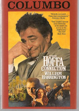 Columbo: The Hoffa Connection (Harrington's Series) by Harrington, William Book