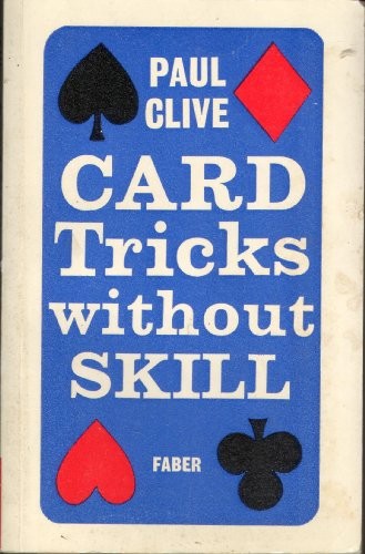 Card tricks without - tricks, skill