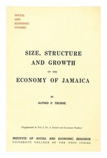 Thorne, Alfred P Größe, Struktur, Und Wachstum Der Wirtschaft Jamaica: A Natio