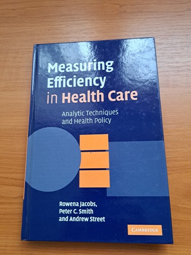Measuring efficiency health - efficiency,