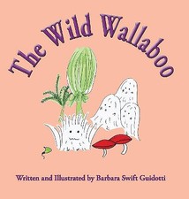 The Wild Wallaboo By Barbara