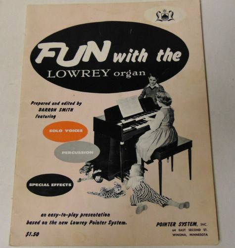 Fun with the lowrey - fun,