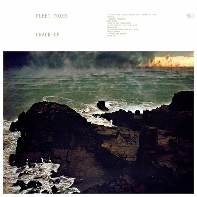 Fleet foxes crack up - fleet, foxes: