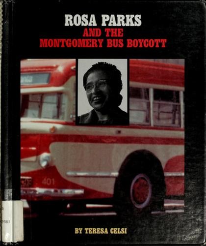 Rosa parks and the - rosa,