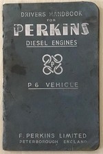 PERKINS P6 VEHICLE DIESEL ENGINE Drivers Handbook JAN 1949 #525/5000/1/49/18638