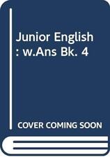 Junior English: With Answers Book 4