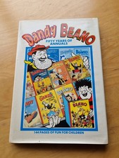 The Beano and The Dandy - Fifty Years of Annuals