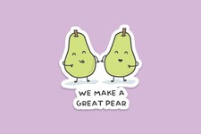 Pack of 3 'We Make A Great Pear' Novelty Sticker for Laptop, Phone, Planner