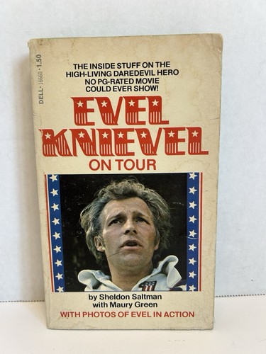 Evel knievel tour - evel, on